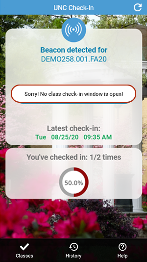 A screen from the UNC Check-In App with an alert box stating Sorry! No class check-in window is open!