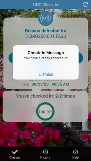 Screen from the UNC Check-In app on an iOS device with an alert box stating Check-In Message: you have already checked in. 